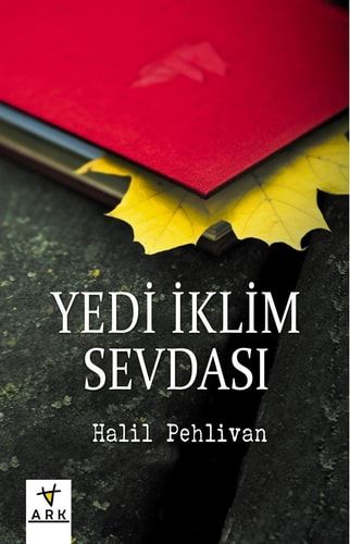 Yedi Iklim Sevdasý