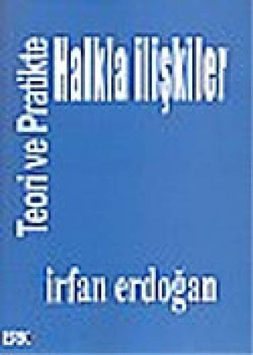 Teoride ve Pratikte Halkla İlişkiler