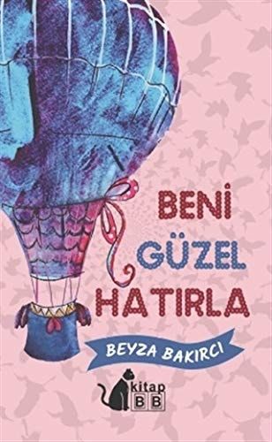 Beni Güzel Hatirla