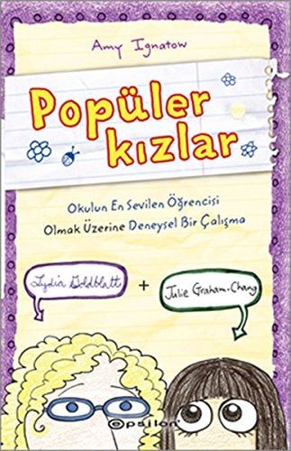 Popüler Kizlar Okulun En Sevilen Ögrencisi Olmak Üzerine Deneysel Bir Calisma