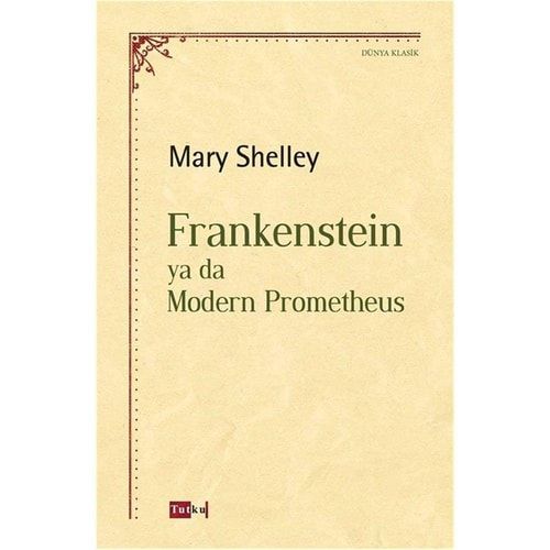 Frankenstein ya da Modern Prometheus