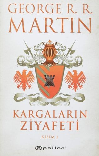 Kargaların Ziyafeti 1 (A Feast for Crows)