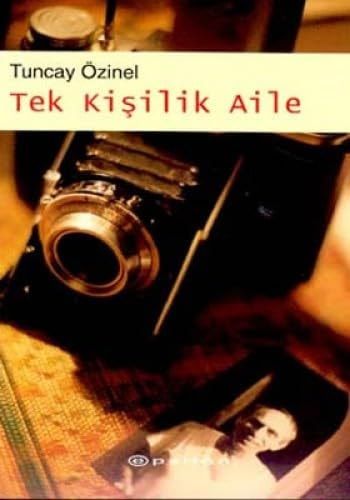 Tek Kişilik Aile - Anı-roman