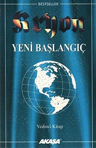 Kryon 7 Yeni Baslangic