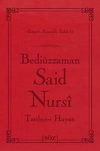 Tarihce-i Hayat Canta Boy Bediüzzaman Said Nursi