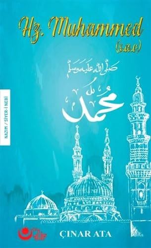 Hz. Muhammed (S.a.v.): Nazim - Siyer-i Nebi