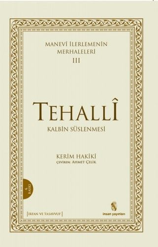 Tehalli - Manevi Ilerlemenin Merhaleleri - III