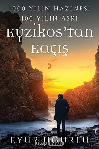 1000 Yilin Hazinesi 100 Yilin Aski Kyzikostan Kacis