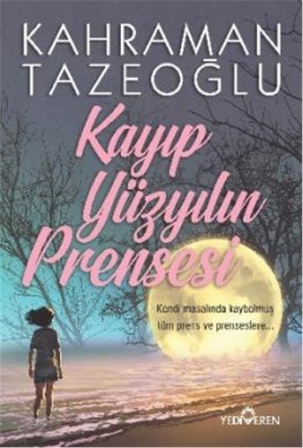 Kayip Yüzyilin Prensesi