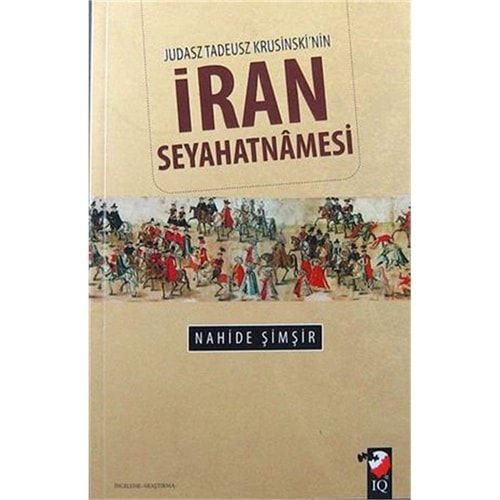 Judasz Tadeusz Krusinski'nin İran Seyahatnâmesi