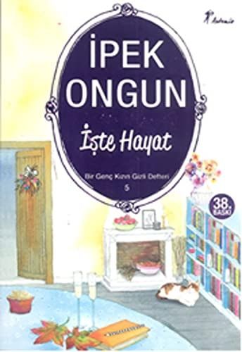 İşte Hayat Bir Genç Kızın Gizli Defteri 5