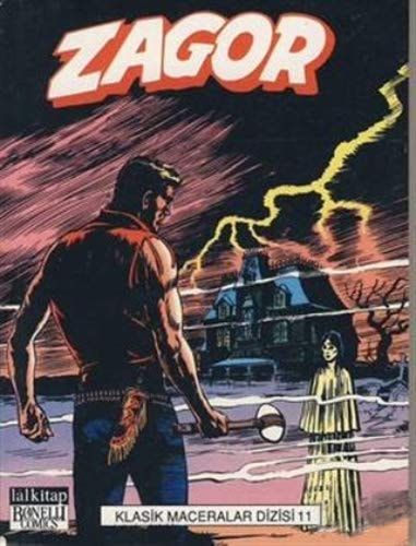 Zagor Klasik Maceralar Dizisi Cilt 11