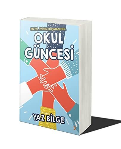 Okul Güncesi En Iyi, Iyinin Düsmanidir.