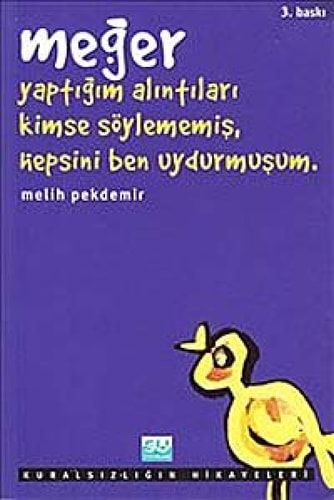 Meğer Yaptığım Alıntıları Kimse