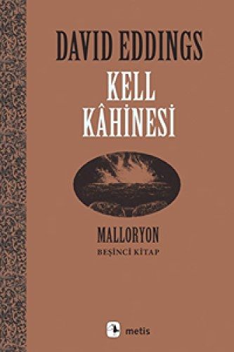 Kell Kahinesi: Malloryon 5