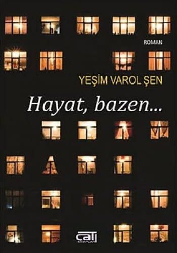 Hayat, Bazen (Roman)
