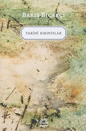 Tarihî Kırıntılar