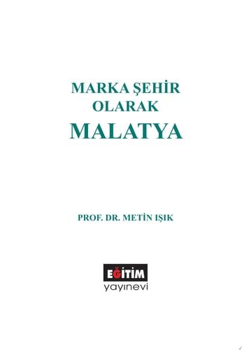 Marka Şehir Olarak Malatya