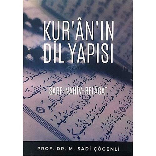 Kur’an’ın Dil Yapısı