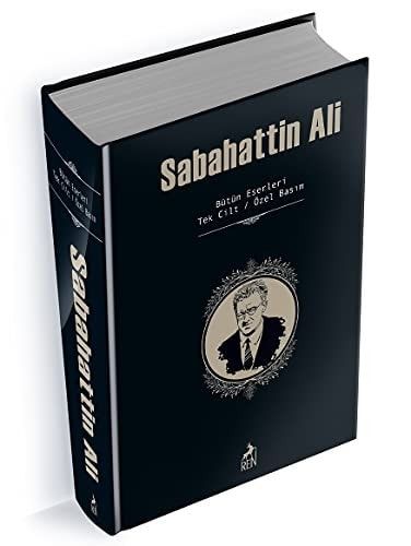 Sabahattin Ali - Bütün Eserleri