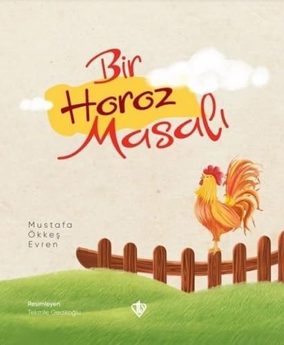 Bir Horoz Masali
