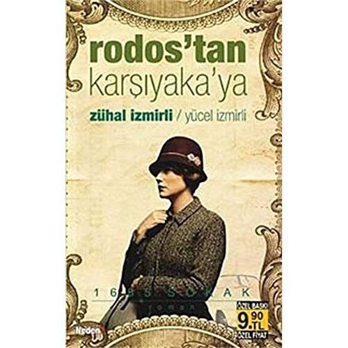 Rodos'tan Karşıyaka'ya ... 1685 Sokak