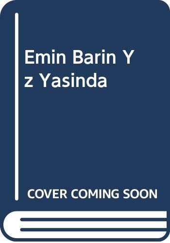 Emin Barın Yüz Yaşında
