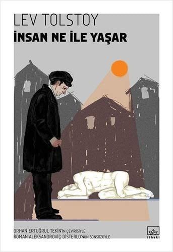 İnsan Ne ile Yaşar