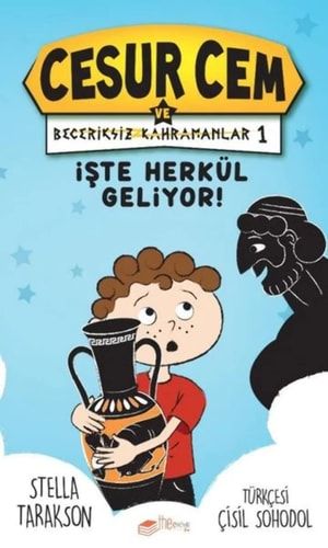 Iste Herkül Geliyor! - Cesur Cem ve Beceriksiz Kahramanlar 1