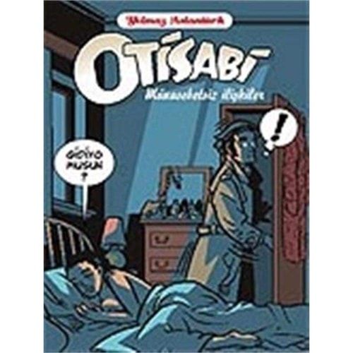 Otisabi Munasebetsiz Iliskiler