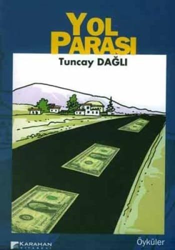Yol Parası Öyküler