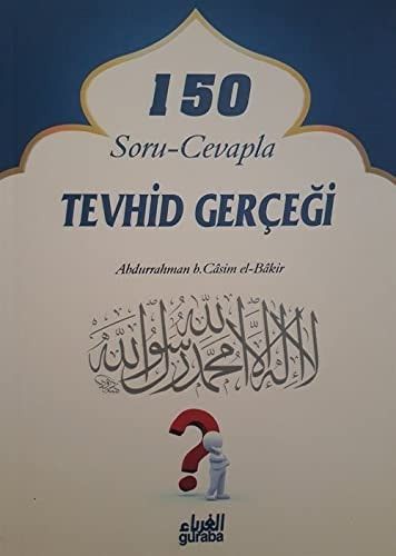 150 Soru Cevapla Tevhid Gercegi