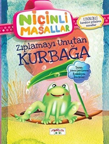 Ziplamayi Unutan Kurbaga Nicinli Masallar