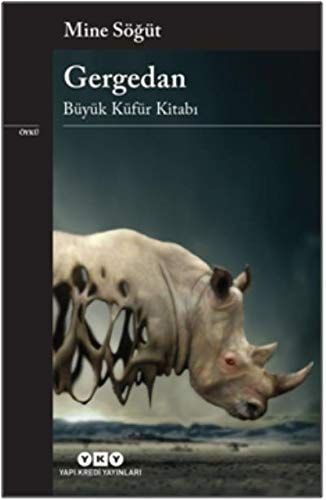 Gergedan Büyük Küfür Kitabı