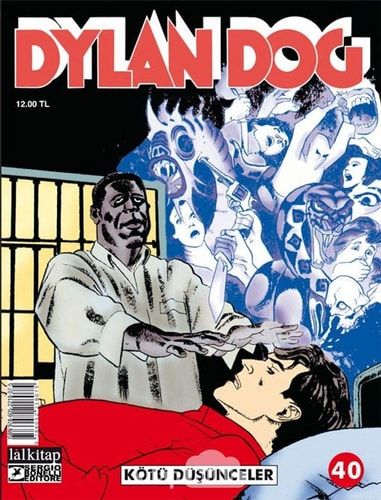 Dylan Dog Sayı: 40 - Kötü Düşünceler