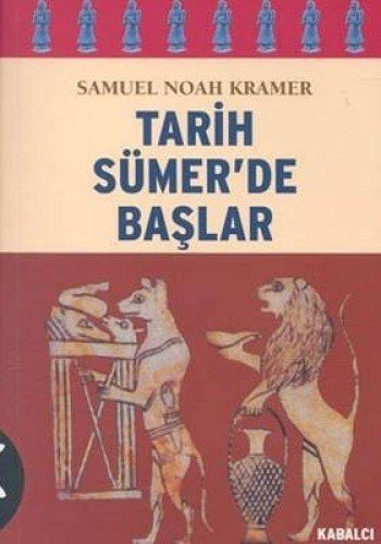 Tarih Sumer'de Başlar