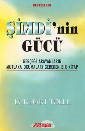 Şimdi’nin Gücü