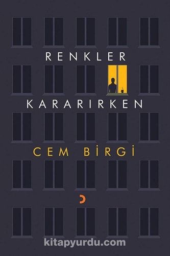Renkler Kararirken