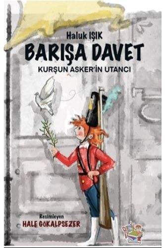 Barışa Davet - Kurşun Asker'in Utancı
