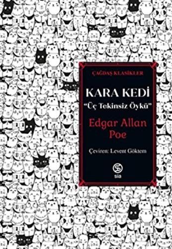 Kara Kedi : Üç Tekinsiz Öykü