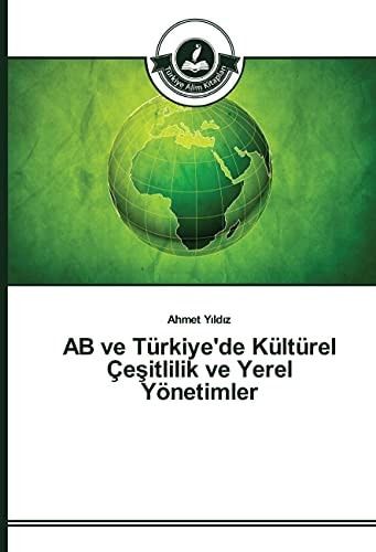 AB ve Türkiye'de Kültürel Çeşitlilik ve Yerel Yönetimler
