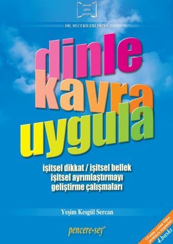 Öykülerle Dinle Kavra Uygula Isitsel Dikkat - Isitsel Bellek - Isitsel Ayrimlastirmayi Gelistirme Cal&