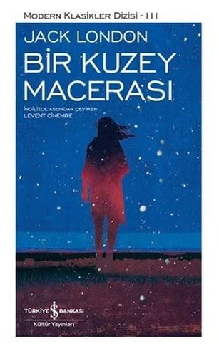 Bir Kuzey Macerasi