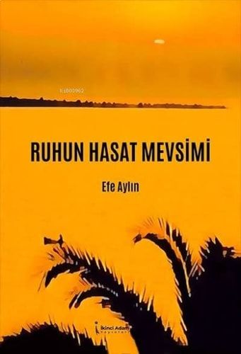 Ruhun Hasat Mevsimi