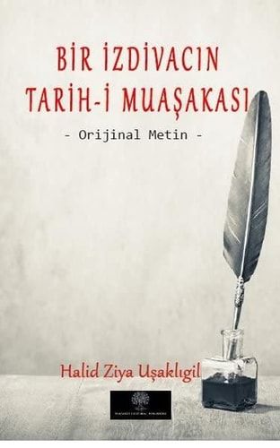 Bir İzdivacın Tarih-i Muaşakası