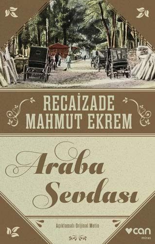 Araba Sevdasi Aciklamali Orijinal Metin