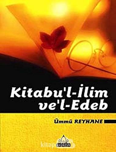 Kitabu'l-ilim ve Edeb