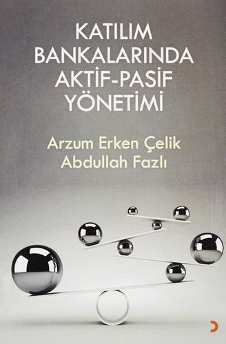 Katilim Bankalarinda Aktif-Pasif Yönetimi