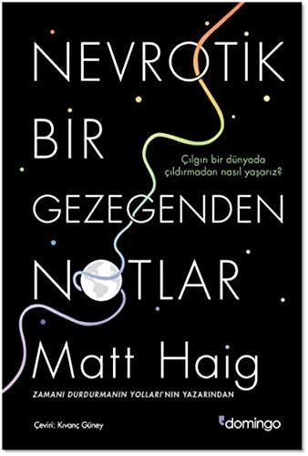 Nevrotik - Bir Gezegenden Notlar