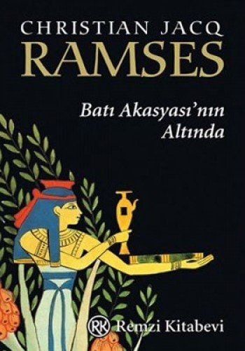 Ramses - Batı Akasyası'nın Altında